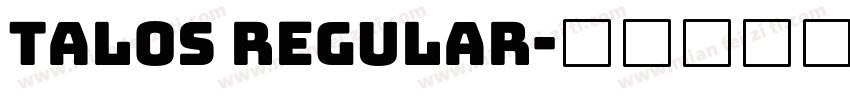 Talos Regular字体转换
